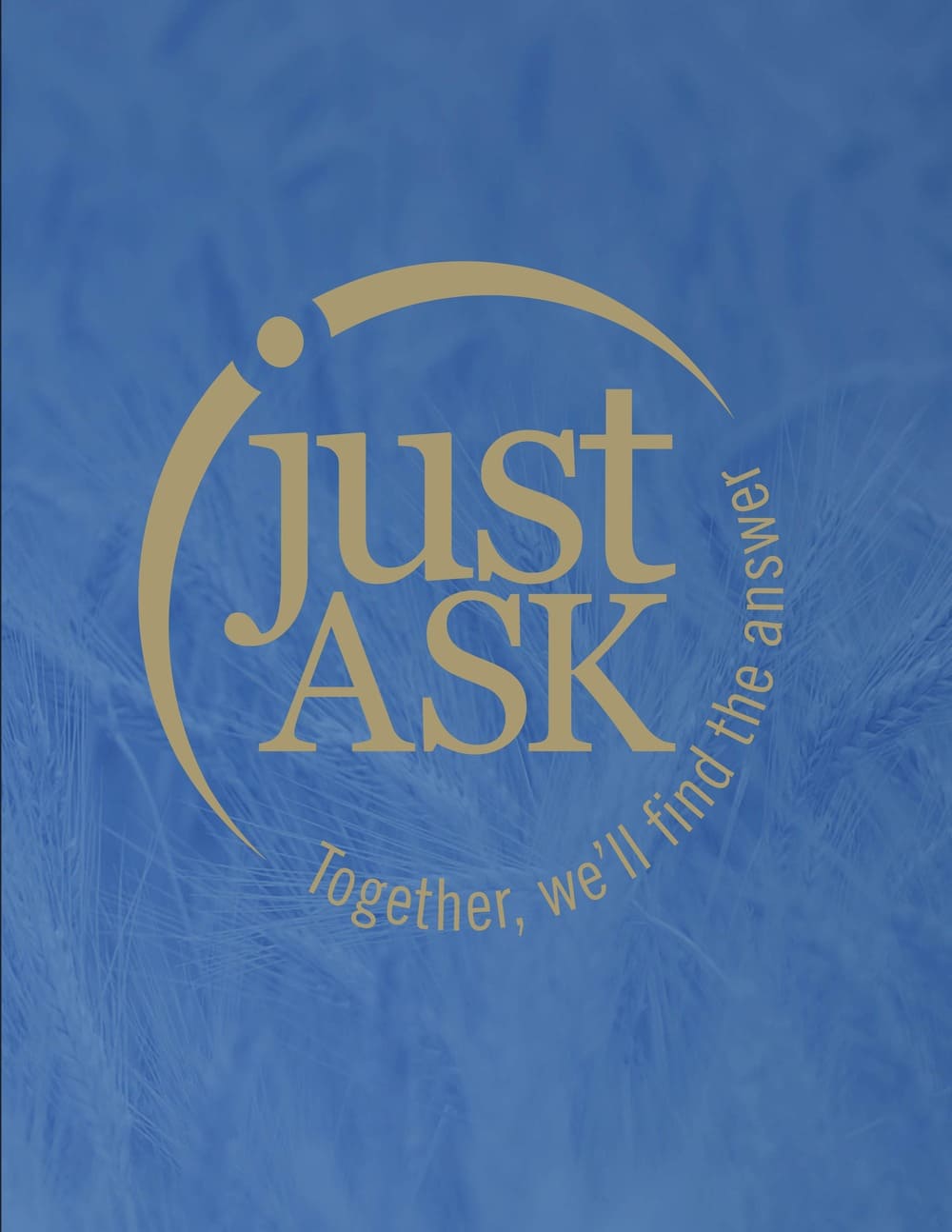 Just Ask" logo with the slogan "Together, we'll find the answer" on a blue background.